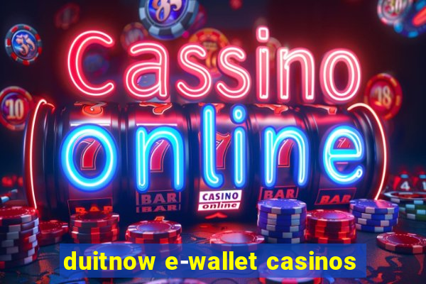 duitnow e-wallet casinos