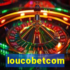 loucobetcom