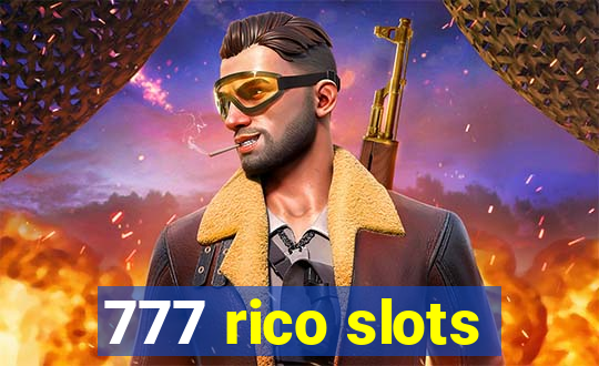 777 rico slots