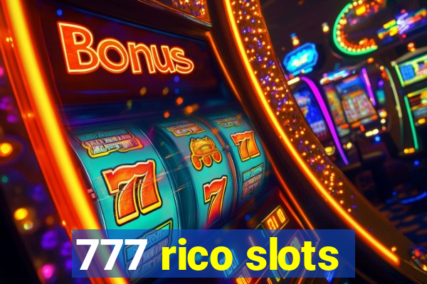 777 rico slots