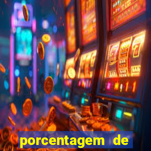 porcentagem de jogos slots