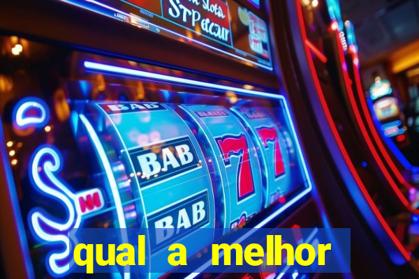 qual a melhor plataforma de slots