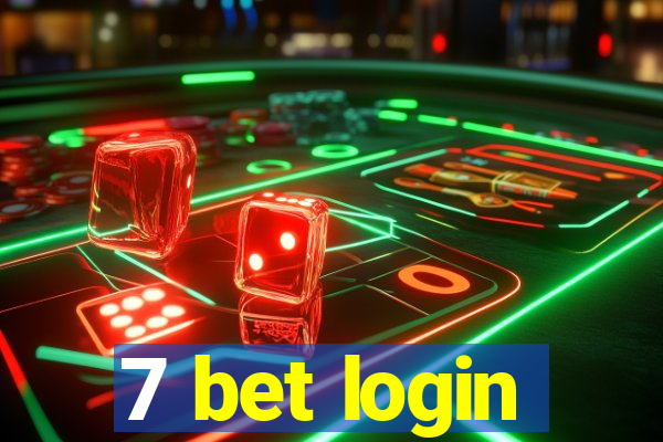 7 bet login