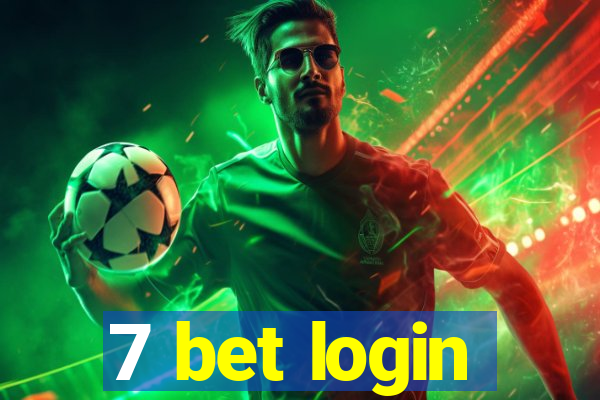 7 bet login