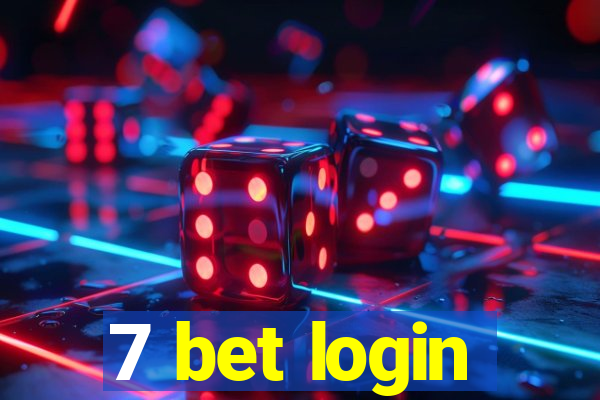 7 bet login