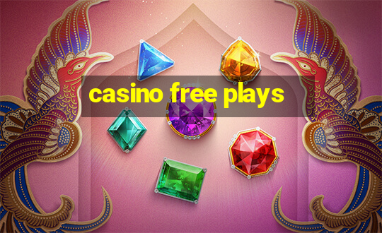 casino free plays