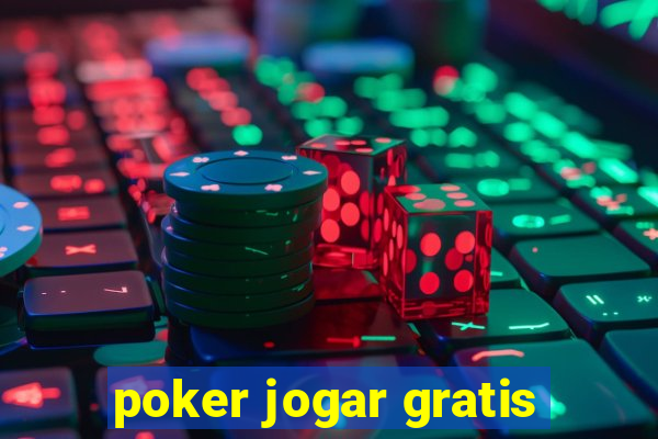 poker jogar gratis