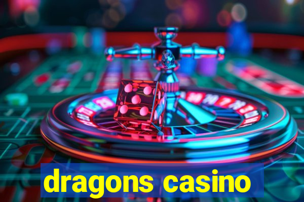 dragons casino