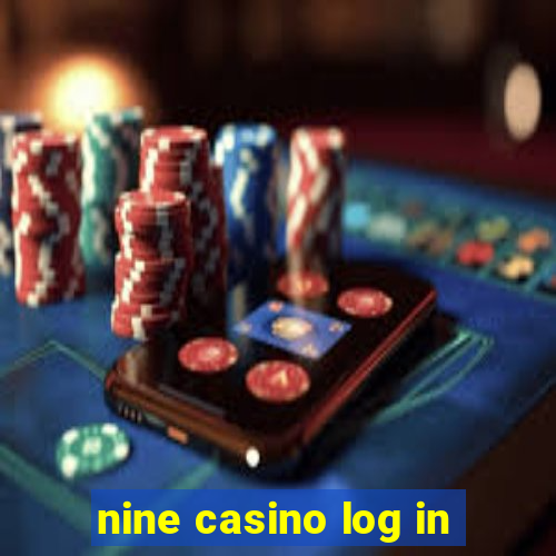 nine casino log in