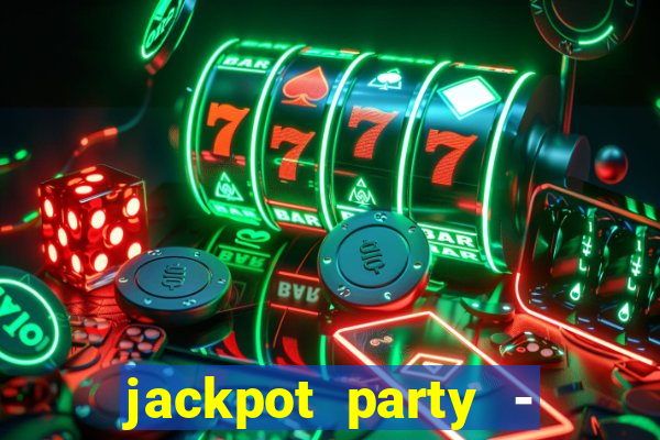 jackpot party - happy vegas