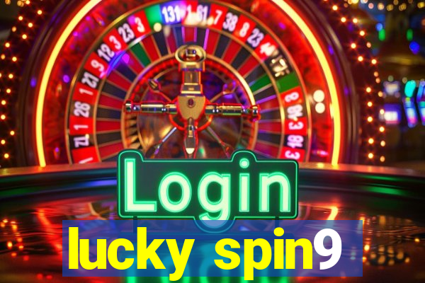 lucky spin9