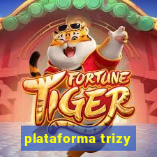 plataforma trizy