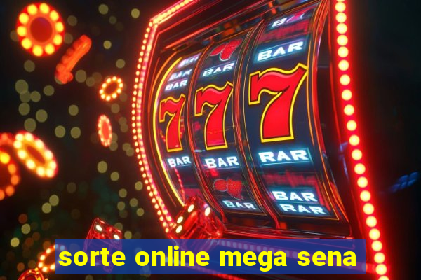 sorte online mega sena