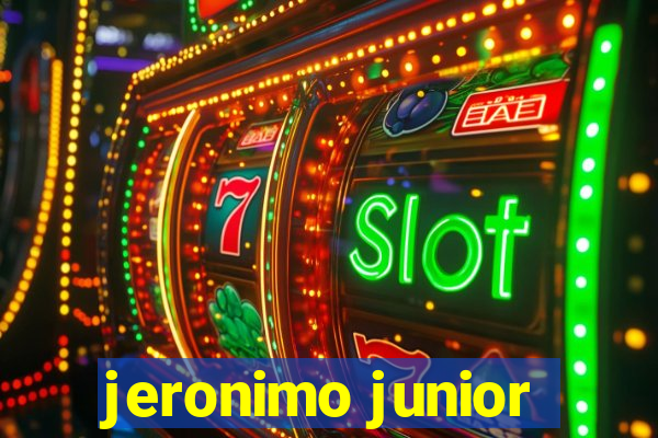 jeronimo junior