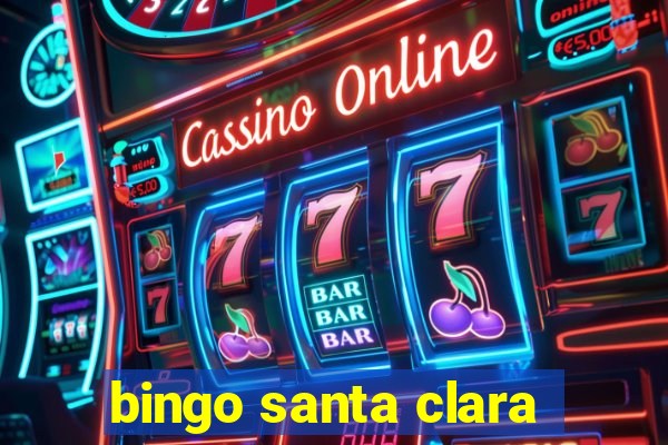 bingo santa clara