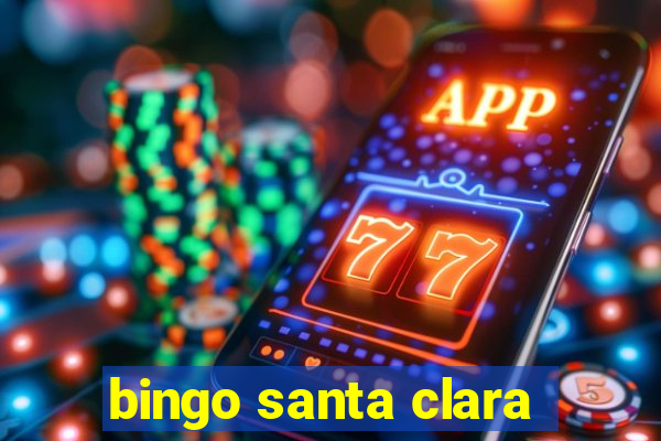 bingo santa clara