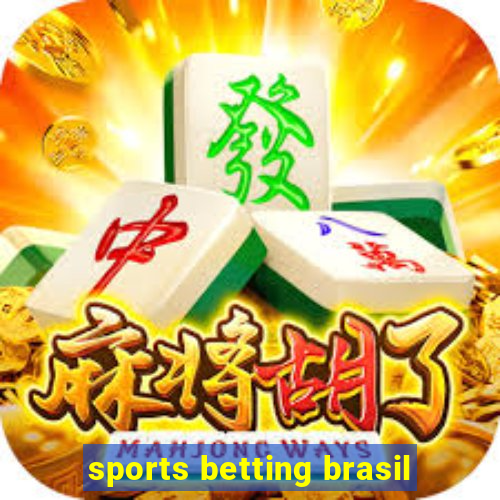 sports betting brasil