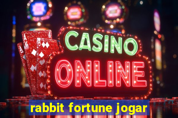 rabbit fortune jogar