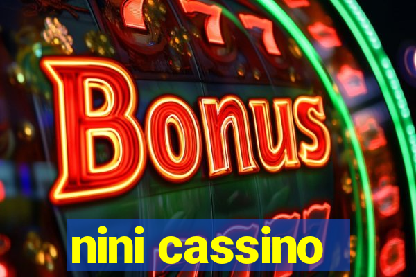 nini cassino