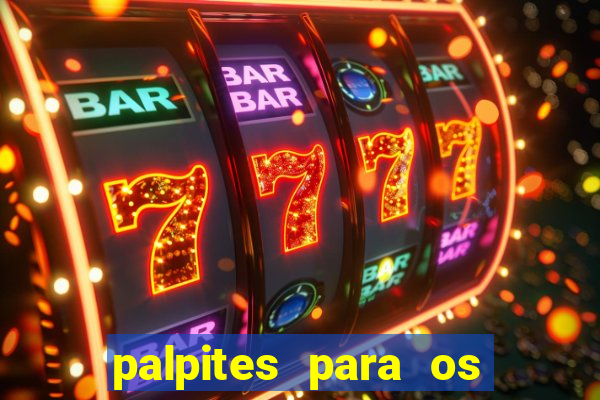 palpites para os jogos de sábado