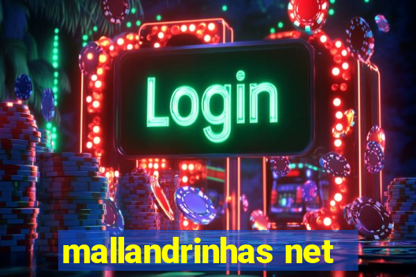 mallandrinhas net