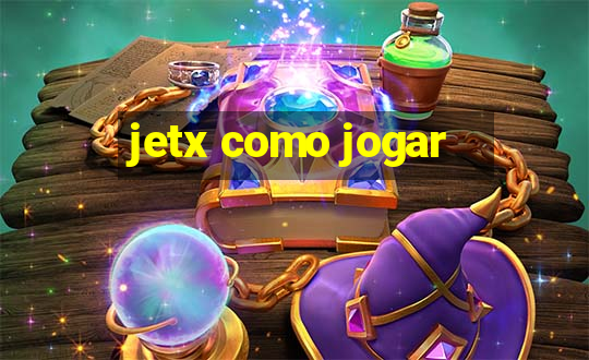 jetx como jogar