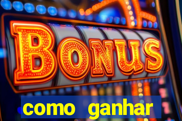 como ganhar dinheiro no slot casino