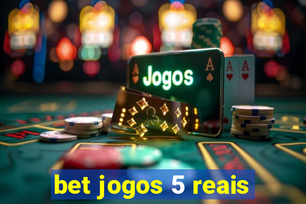 bet jogos 5 reais