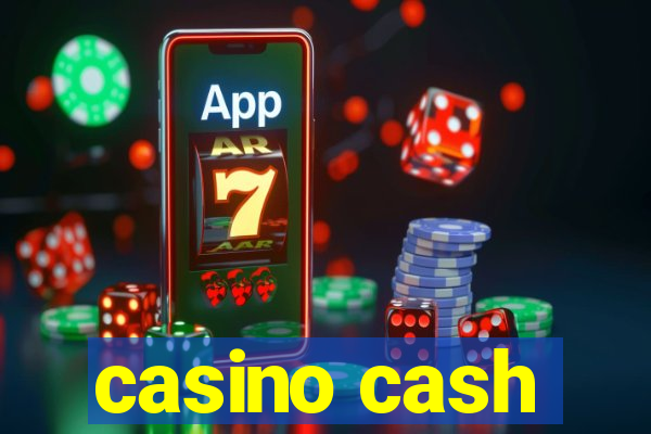 casino cash