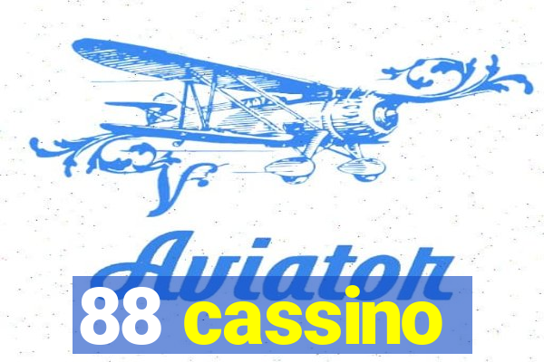 88 cassino