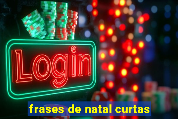 frases de natal curtas