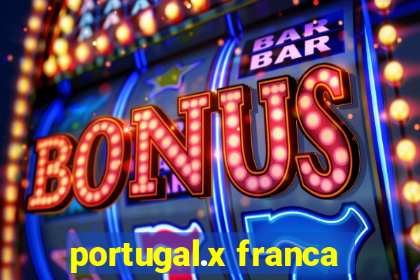 portugal.x franca