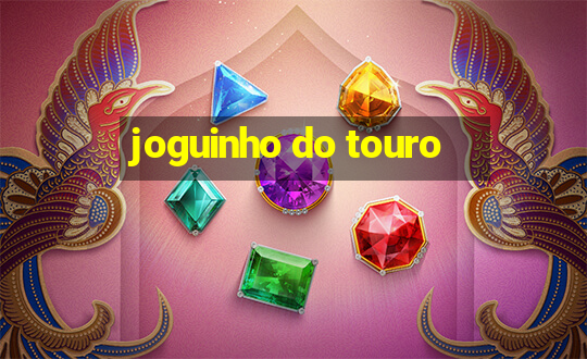 joguinho do touro