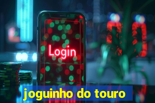 joguinho do touro