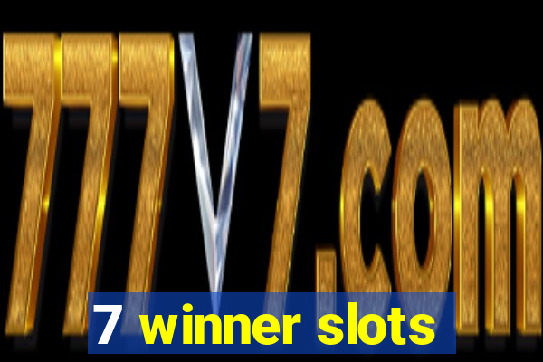 7 winner slots