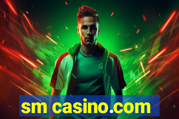 sm casino.com