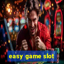 easy game slot