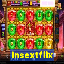 insextflix