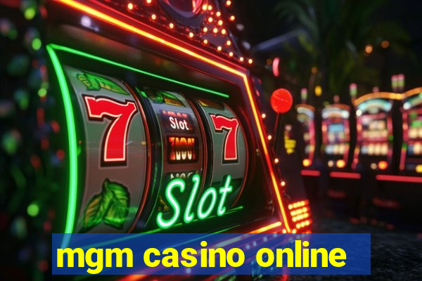 mgm casino online