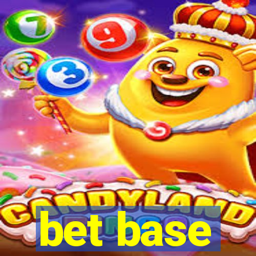 bet base