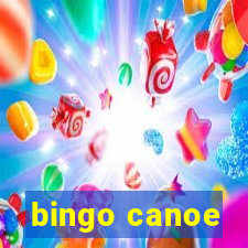 bingo canoe