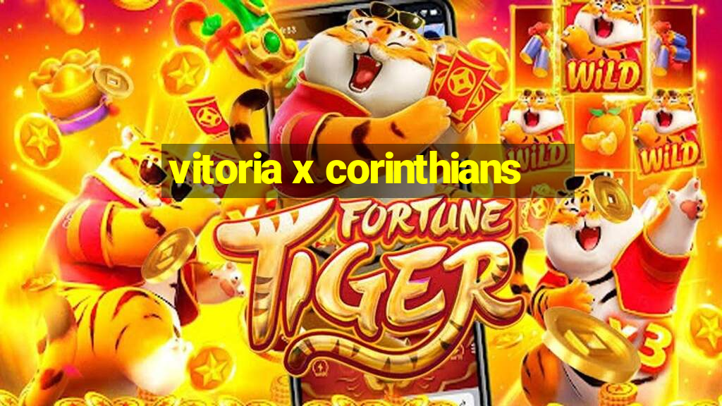 vitoria x corinthians