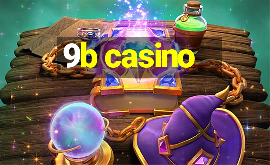 9b casino