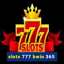 slots 777 bwin 365