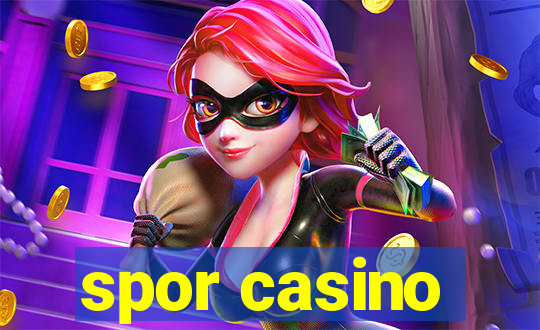 spor casino