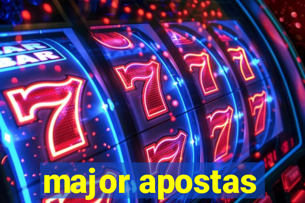 major apostas