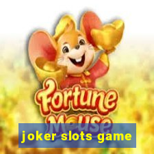 joker slots game