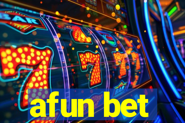 afun bet