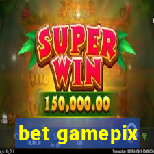 bet gamepix