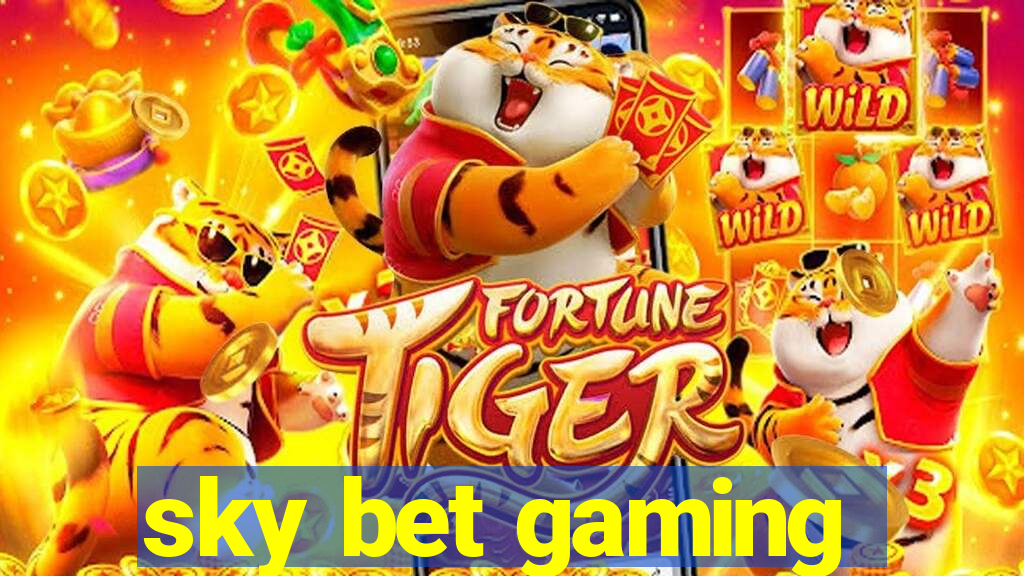 sky bet gaming